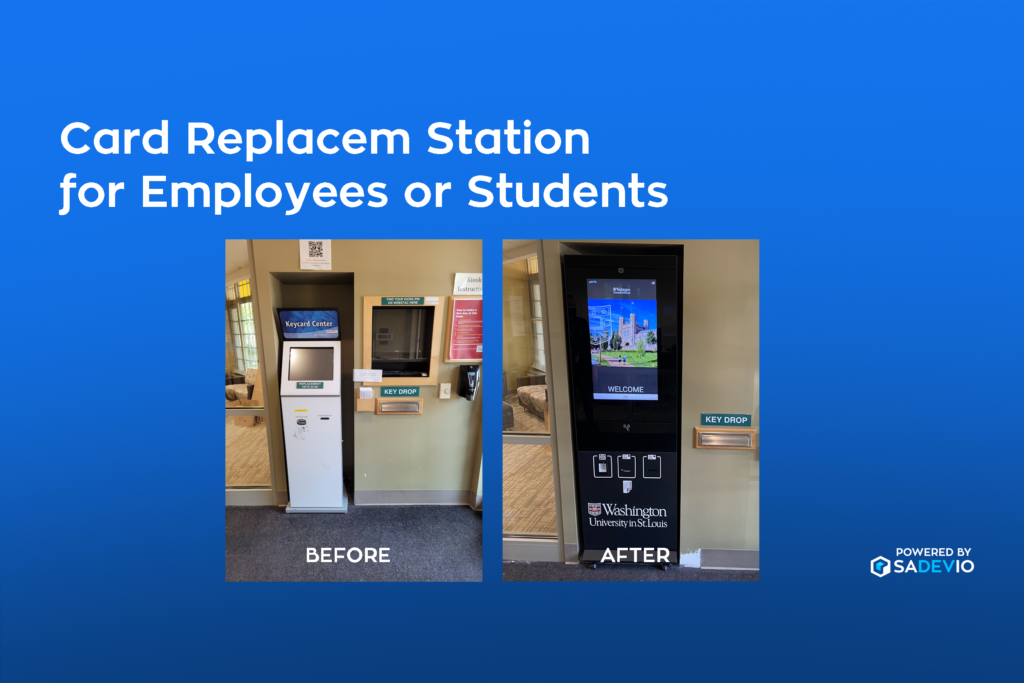 Card Replacement Station e.g. Employee or Student